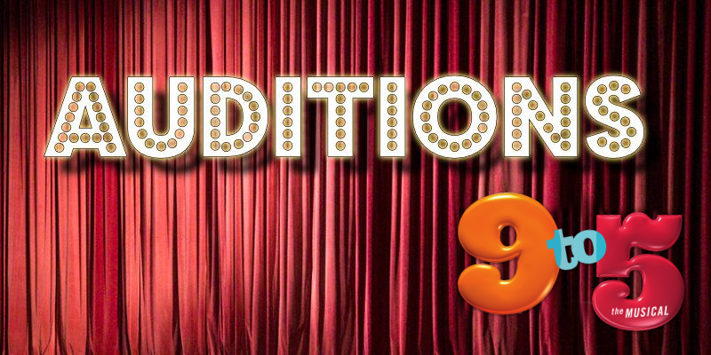 9 to 5 auditions