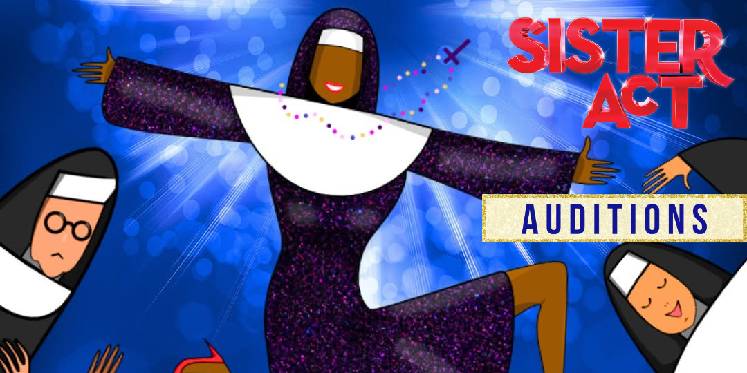 Sister Act auditions